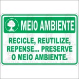 Recicle, reutilize, repense... Preserve o meio ambiente 